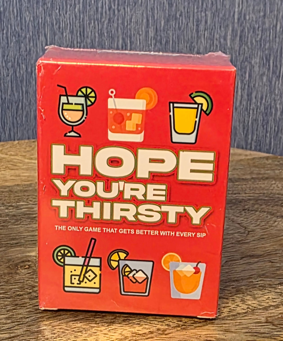 Hope your thirsty adult party card game